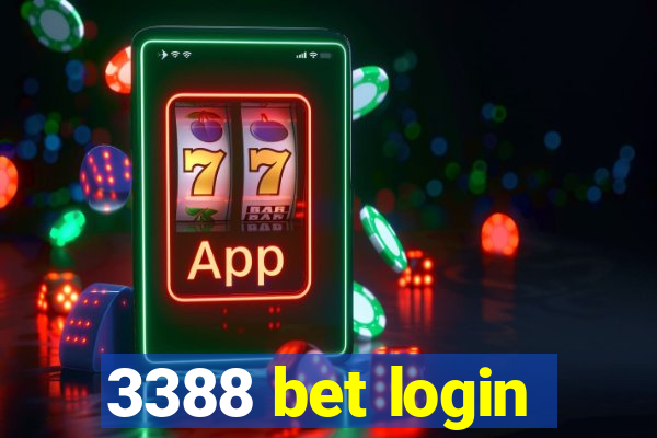 3388 bet login